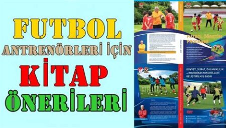 Futbol Antrenörleri İçin Stratejik Planlama ve Yönetim