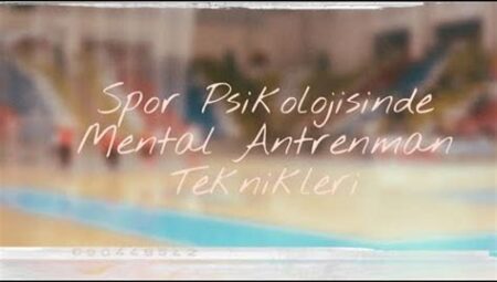 Hentbolcular İçin Mental Antrenman Teknikleri