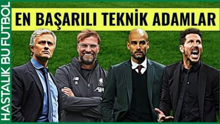 Süper Lig’de Bu Sezon En İyi Teknik Direktör Stratejileri